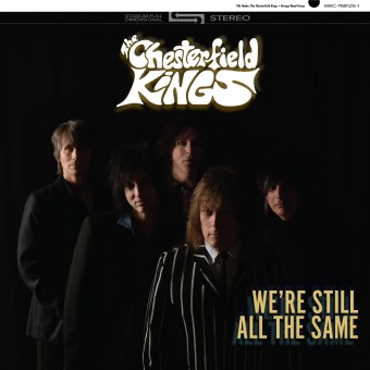 The Chesterfield Kings - We're Still All The Same - CD DIGISLEEVE