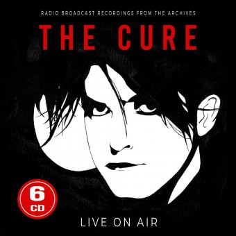The Cure - Live On Air (Radio Broadcast Recordings From The Arcives) - 6CD DIGISLEEVE