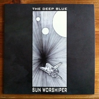 The Deep Blue - Sun Worshiper - 10" vinyl