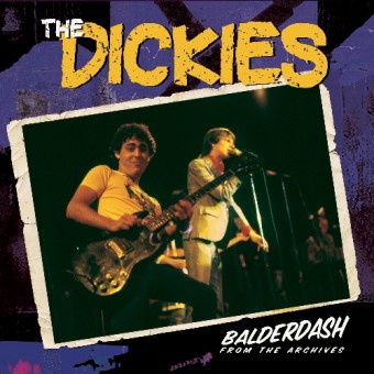 The Dickies - Balderdash: From The Archive - CD DIGIPAK
