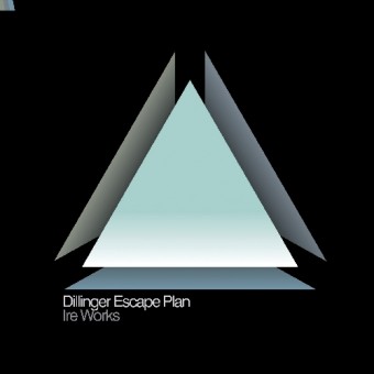 The Dillinger Escape Plan - Ire Works - CD