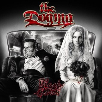 The Dogma - Black Roses - CD