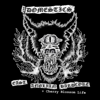 The Domestics - East Anglian Hardcore + Cherry Blossom Life - CD