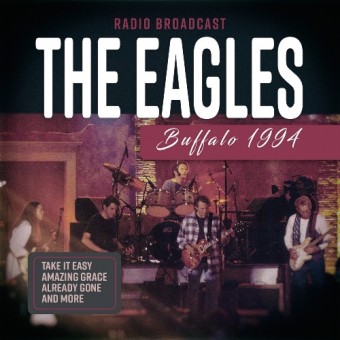The Eagles - Buffalo 1994 - CD