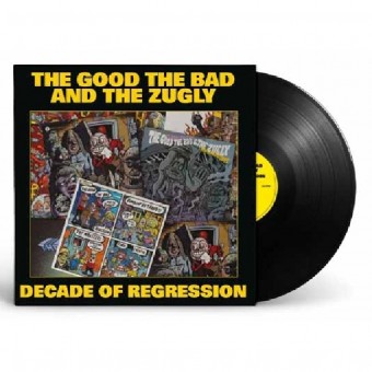 The Good, The Bad & The Zugly - Decade Of Regression - LP