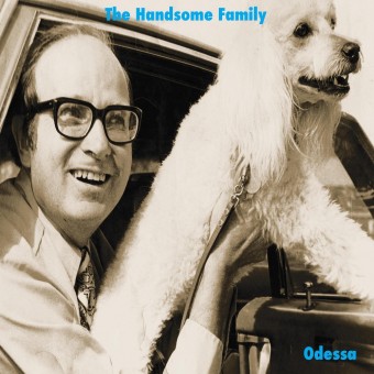 The Handsome Family - Odessa - CD DIGISLEEVE