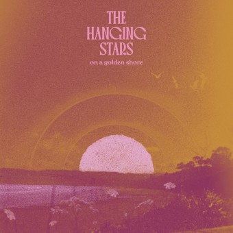 The Hanging Stars - On a Golden Shore - LP