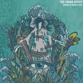 The Lunar Effect - Sounds Of Green & Blue - CD DIGIPAK