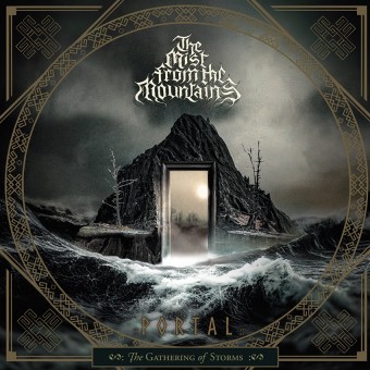 The Mist From The Mountains - Portal – The Gathering of Storms - CD