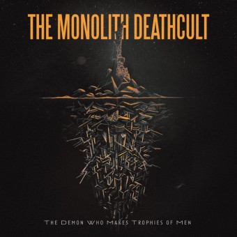 The Monolith Deathcult - The Demon Who Makes Trophies Of Men - CD DIGIPAK A5