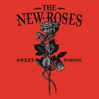 The New Roses - Sweet Poison - CD DIGIPAK