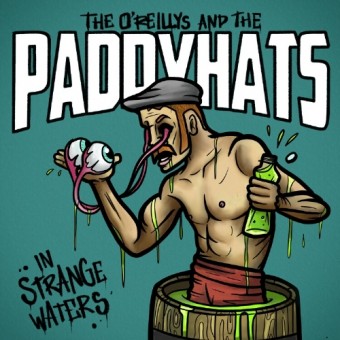 The O'Reillys And The Paddyhats - In Strange Waters - CD + Blu-ray