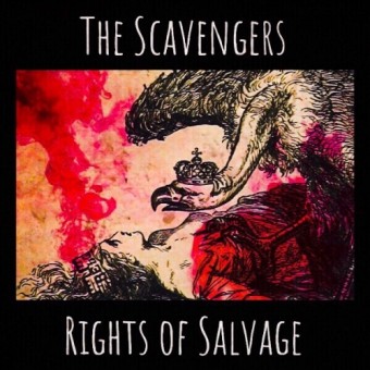 The Scavengers - Rights Of Salvage - CD