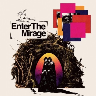 The Sonic Dawn - Enter The Mirage - CD DIGIPAK