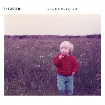 The XCERTS - In The Cold Wind We Smile - 2CD DIGISLEEVE