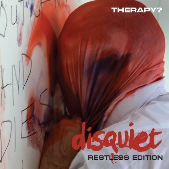 Therapy? - Disquiet - Restless Edition - CD
