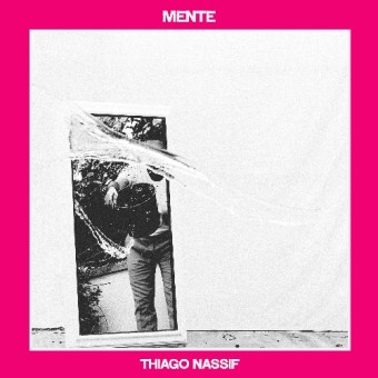 Thiago Nassif - Mente - CD DIGISLEEVE