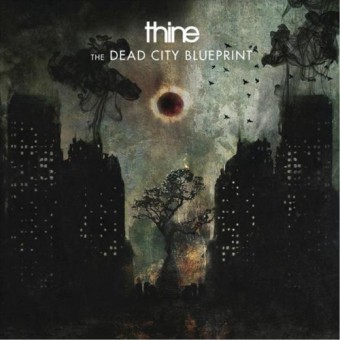 Thine - The Dead City Blueprint - CD