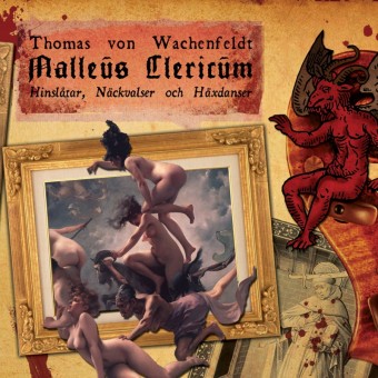 Thomas Von Wachenfeldt - Malleus Clericum - CD DIGIPAK
