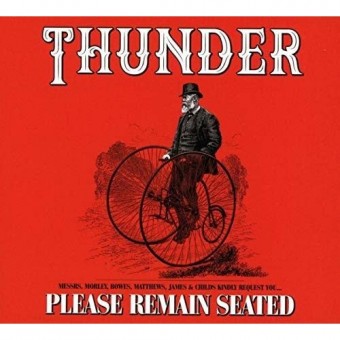 Thunder - Please Remain Seated - 2CD DIGIPAK