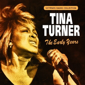 Tina Turner - The Early Years - CD