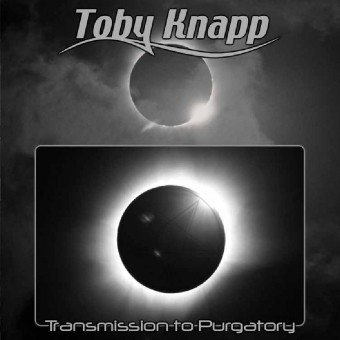 Toby Knapp - Transmission To Purgatory - CD