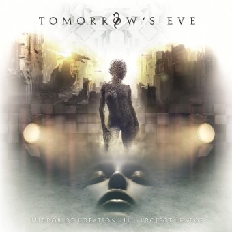 Tomorrow's Eve - Mirror Of Creation III – Project Ikaros - CD