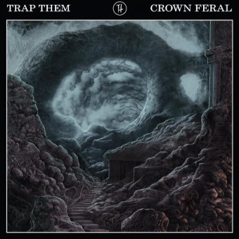 Trap Them - Crown Feral - CD