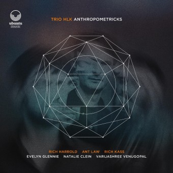 Trio HLK - Anthropometricks - DOUBLE LP GATEFOLD