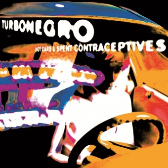 Turbonegro - Hot Cars And Used Contraceptives - CD