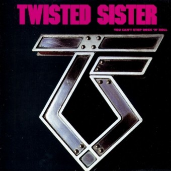 Twisted Sister - You Can't Stop Rock N' Roll - CD