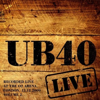 UB40 - Live 2009, Volume 2 - DOUBLE LP GATEFOLD