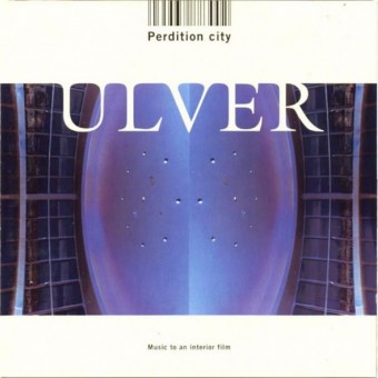 Ulver - Perdition City (Music To An Interior Film) - CD