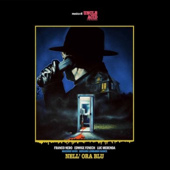 Uncle Acid & The Deadbeats - Nell’ Ora Blu - CD