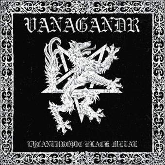 Vanagandr - Lycanthropic Black Metal - LP