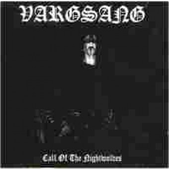 Vargsang - Call of the Nightwolves - CD