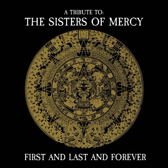 Various Artists - First And Last And Forever - A Tribute To The Sisters Of Mercy - CD