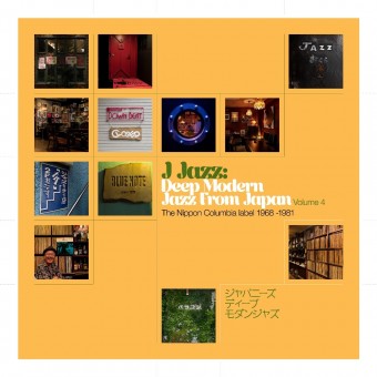 Various Artists - J Jazz Vol. 4: Deep Modern Jazz from Japan - The Nippon Columbia Label 1968 -1981 - 2CD DIGIPAK
