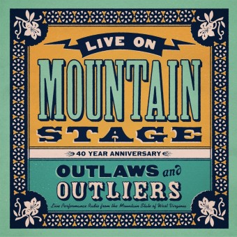 Various Artists - Live on Mountain Stage: Outlaws & Outliers - CD DIGISLEEVE