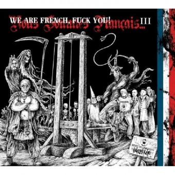 Various Artists - We Are French, Fuck You ! III - 2CD DIGIPAK