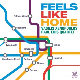 Vasilis Xenopoulos and Paul Edis - Feels Like Home - CD DIGIPAK
