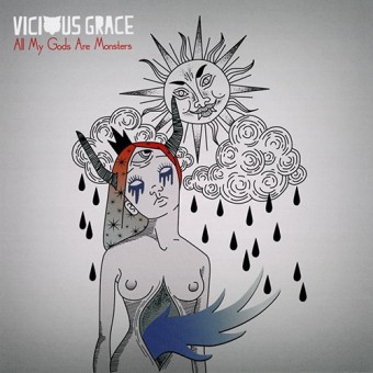 Vicious Grace - All My Gods Are Monsters - CD
