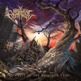 Virulent Depravity - Fruit Of The Poisoned Tree - CD