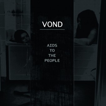 Vond - Aids To The People - LP