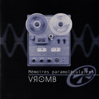 Vromb - Mémoires paramoléculaires - CD