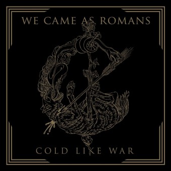 We Came As Romans - Cold Like War - CD
