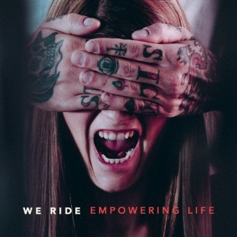 We Ride - Empowering Life - CD
