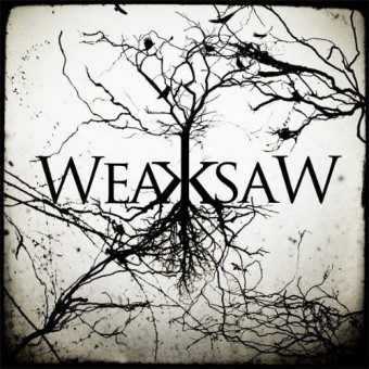 Weaksaw - Weaksaw - CD DIGISLEEVE
