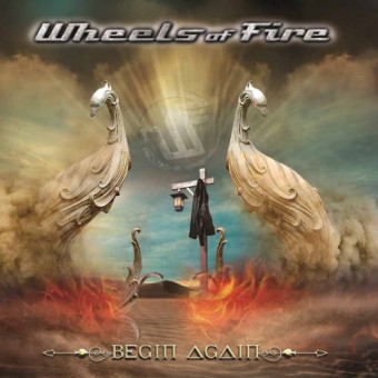 Wheels Of Fire - Begin Again - CD