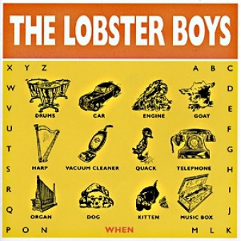 When - The Lobster Boys - CD